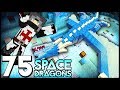 Legyőztem! - Space Dragons 75