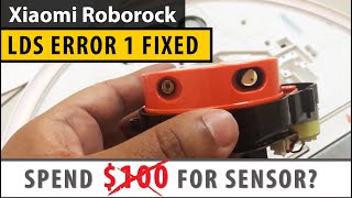 Xiaomi Roborock S50 | LDS Error 1 | LDS Stopped Working | LDS Error Fixed - TOTAL TECH