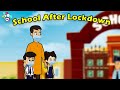 School After Lockdown | Back To School | First Day at School | Animated Stories | English Cartoon