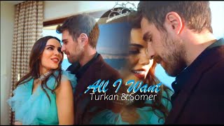 Turkan & Somer - All I Want (Üç Kız Kardeş + eng sub)