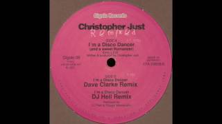 Christopher Just ‎- I&#39;m A Disco Dancer (And A Sweet Romancer) Ernie´s edit [Gigolo 08]