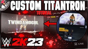 How to Create a CUSTOM Titantron on WWE 2K23! (in Depth)