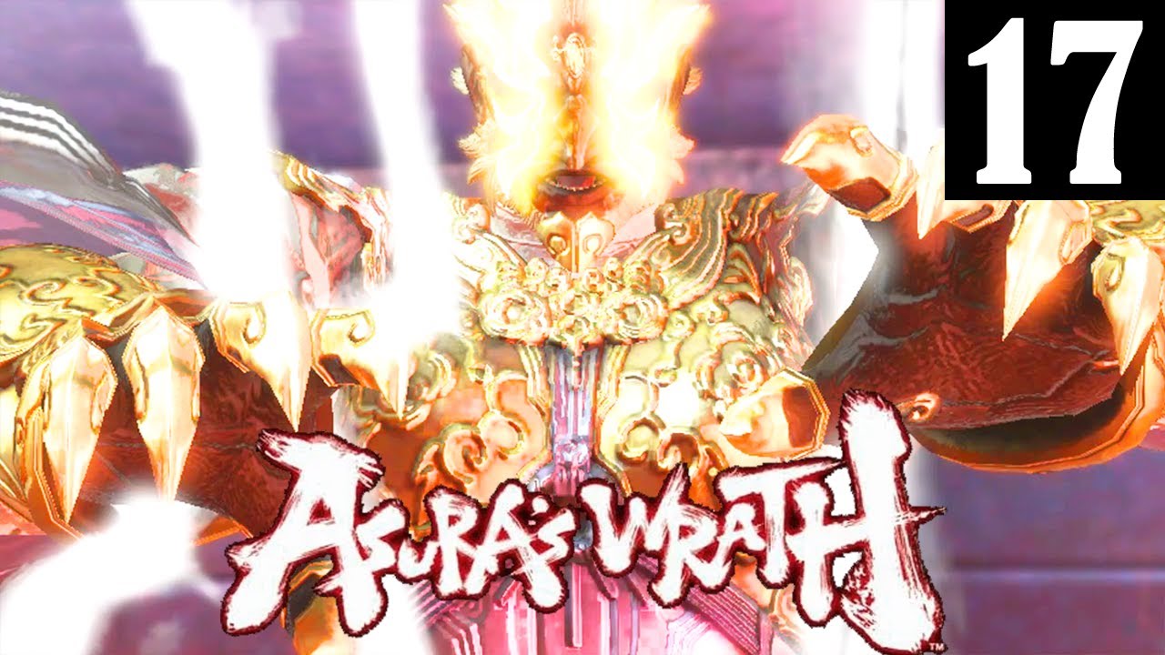 [XOX] [JAP] Asura's Wrath - Walkthrough Part 17 No Commentary (1080p 60FPS)