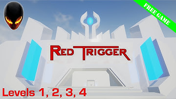 Red Trigger : Levels 1, 2, 3, 4 (Free game on Steam)