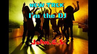 Download Lagu John E S - I' m the DJ ( Club music 2022 ) MP3