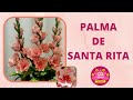 | PALMA DE SANTA RITA  🌸