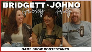 The Reality Of: Being On A Game Show w/ Bridgett Greenberg & Johno Faherty