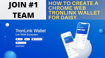 HOW TO USE CHROME WEB EXTENSION TO CREATE A DAISY TRON WALLET.