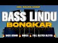BONGKAR | DJ CEK SOUND MODE BASS LINDU | BASS BRUTAL❗HOREG FULL BLEYER