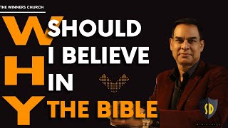 WHY SHOULD I BELIEVE  IN THE BIBLE  | SANDEEP DANIEL
