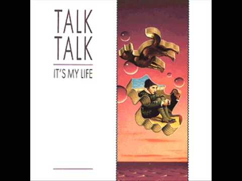 Talk Talk - It's My Life (12" Extended)