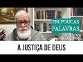 A JUSTIÇA DE DEUS AugustusNicodemus A JUSTIÇA DE DEUS AugustusNicodemus