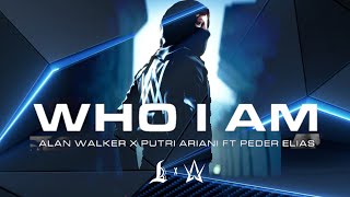 Alan Walker x Putri Ariani x Peder Elias - Who I Am (Tradução Em Português)