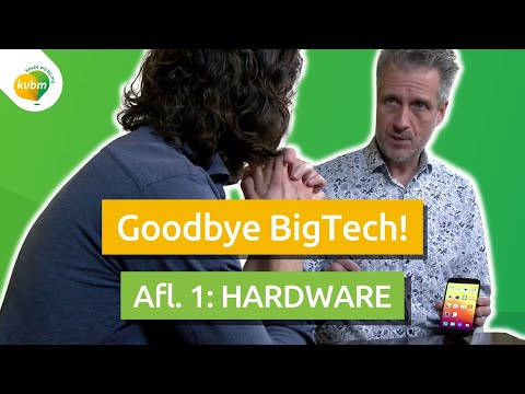 Goodbye BigTech! Aflevering 1: Hardware