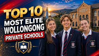 Top 10 Most Elite Wollongong Private Schools