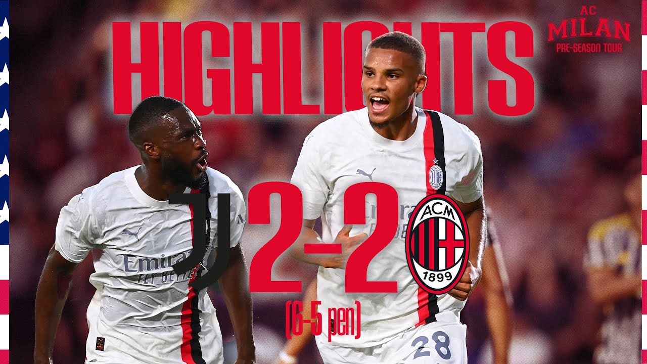 ⁣#JuveMilan: Thiaw and Giroud on target | Highlights | Juventus 2-2 AC Milan (6-5 pen)