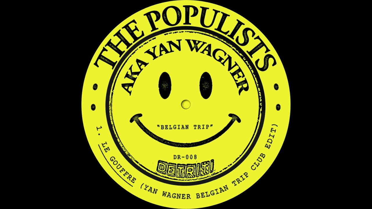 The Populists aka Yan Wagner - Nu-Nu