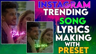 Instagram Trending Song Lyrics Making Alightmotion Tutorial With Preset 2021 Trending Song English