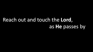 Reach Out and Touch the Lord (Worship with Lyrics - Reggae Gospel) chords