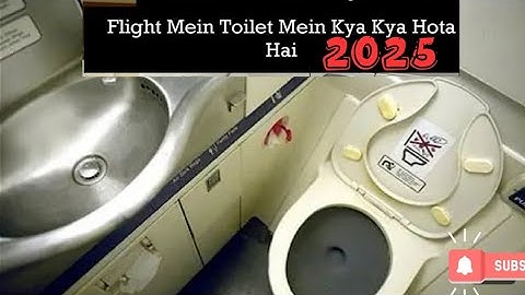 How To Use Toilet In Flight |Flightme toilet kaise use krein | Megha Abrol