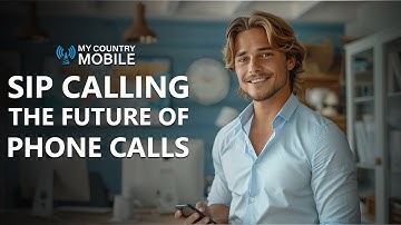 SIP Calling: The Future of Phone Calls | My Country Mobile