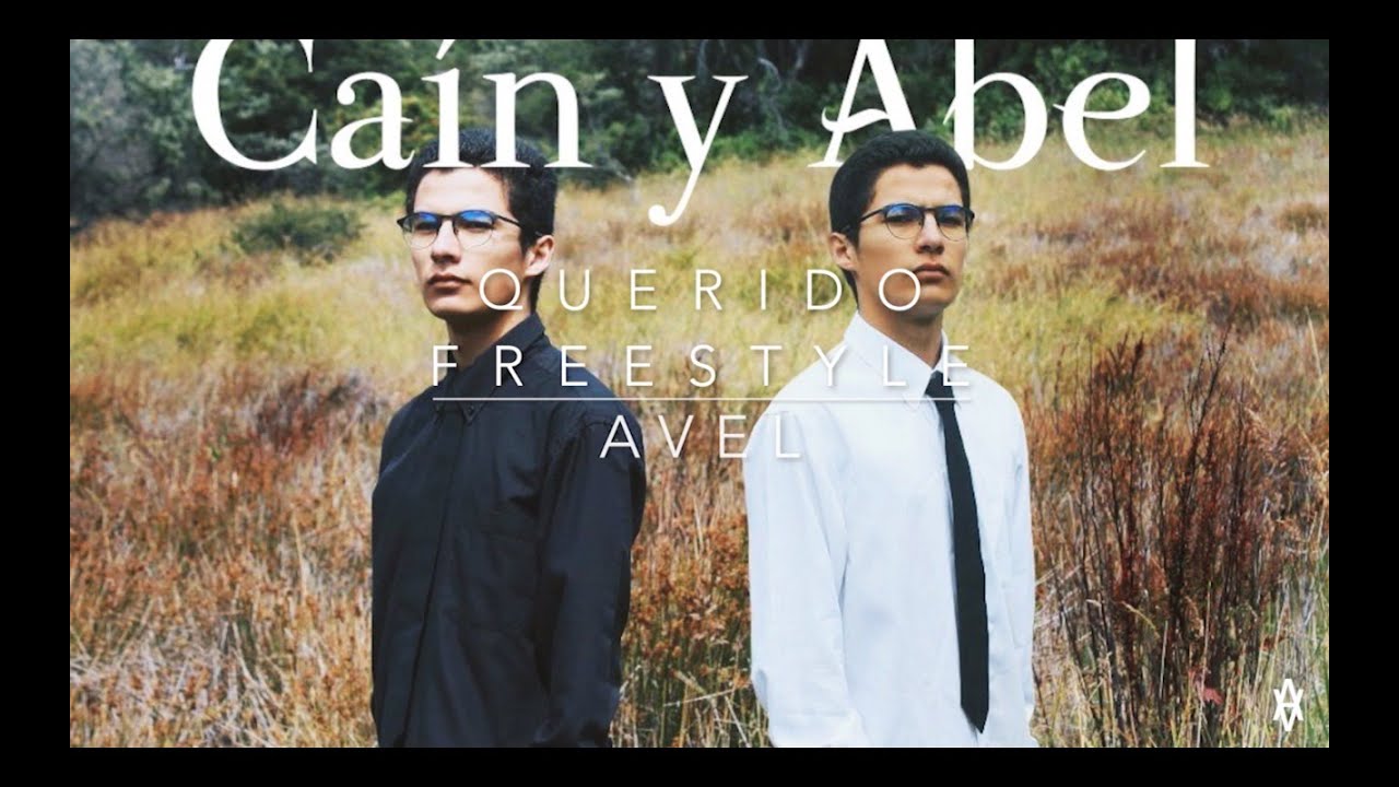 Avel - 02.QUERIDO FREESTYLE (Caín y Abel) auf YouTube ansehen Avel - 02.QUERIDO FREESTYLE (Caín y Abel) auf YouTube ansehen