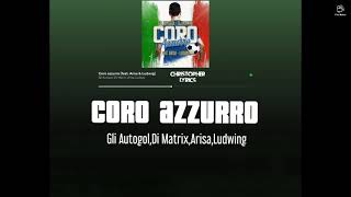 Coro Azzurro (Feat. Arisa & Ludwig) Testo - 