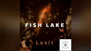 Lusit - Fish Lake