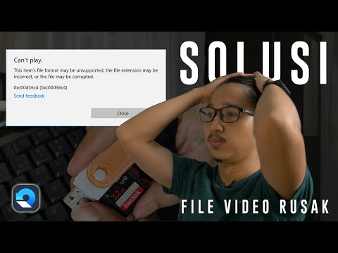 Video: Bagaimana saya bisa memutar file mp4 yang rusak?