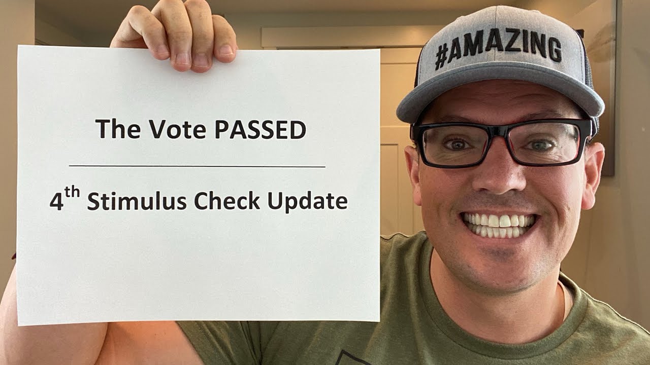 Just in: Vote Passes | Fourth Stimulus Check Update | Student Loan Debt Start Date Extended - YouTube