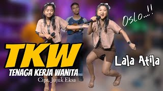 Lala Atila - TKW (Tenaga Kerja Wanita) #oslo