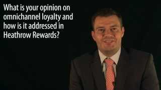 How is omnichannel loyalty addressed in Heathrow Rewards Update