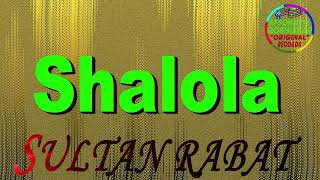 Gruppa Sultan Rabat-Shalola | Группа Султан Рабат-Шалола