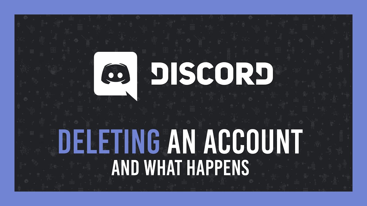 Discord: Deleting an account + What happens afterwards? - YouTube