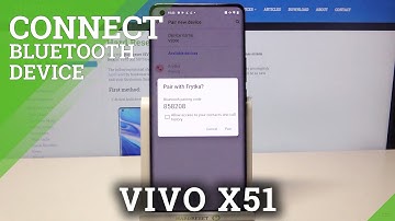 How to Connect Bluetooth Device with VIVO X51 – Bluetooth Connection