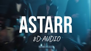 ASTARR - Prem Dhillon (8D AUDIO)