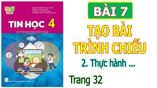 [Thực hành] - Bài 7. Tạo bài trình chiếu (Phần 2 Thực hành tạo văn bản trên trang chiếu) - Tin học 4