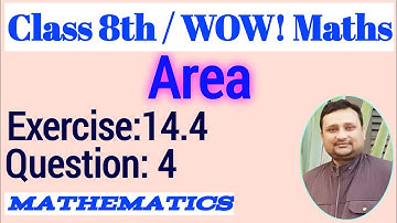 Wow Maths Class 8 Chapter 14 Exercise 14.4 Q 4 | Wow Maths Class 8 Ex 14.4 Q 4 | Maths Ki Ghanti
