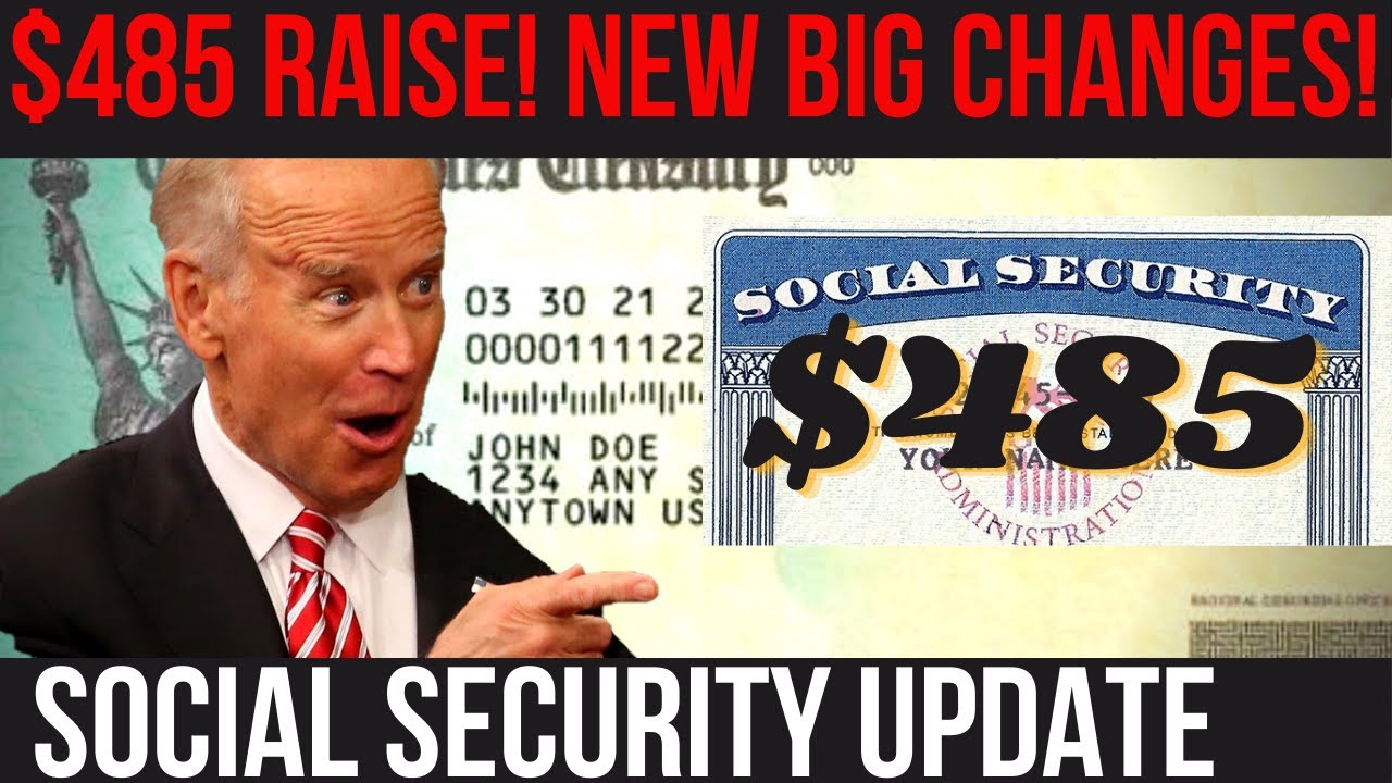 $485 INCREASE NOW! NEW BIG CHANGES TO SOCIAL SECURITY! SSI SSDI VA ...
