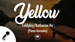 Yellow (流星) - Coldplay/Katherine Ho (Piano Karaoke)