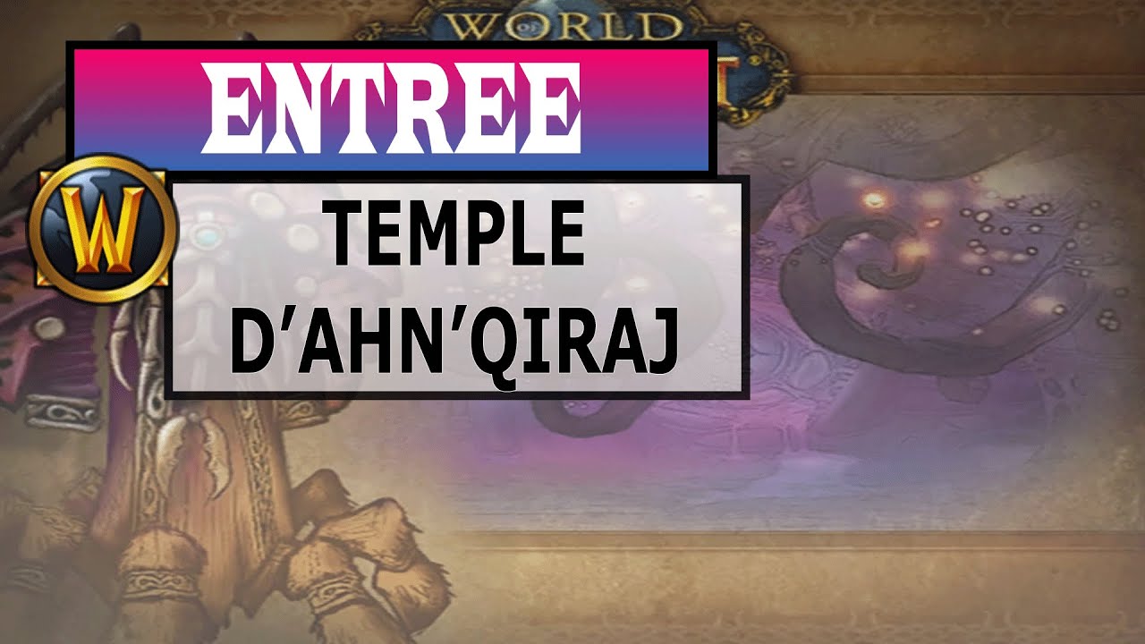 comment accéder au raid du Temple d’Ahn’Qiraj - YouTube