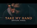 Take My Hand // Music Video // ONE GLORY // Jade Wales