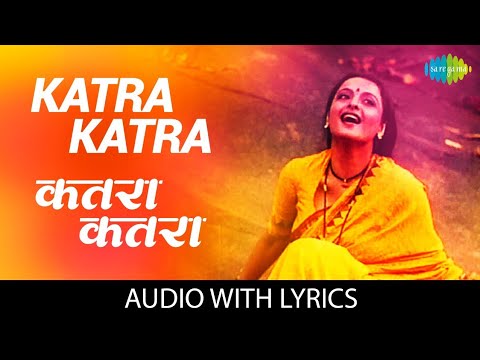 Katra Katra with lyrics      Asha Bhosle  Naseeruddin Shah  Rekha  Anuradha Patel