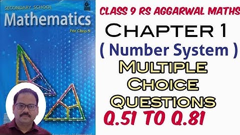 Multiple choice questions of Chapter 1 Class 9 RS Aggarwal Maths