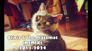 Olivia & the Placemat (Remix) - in Memory 2011-2024