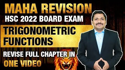 Ch.3 Trigonometric Functions | MAHAREVISION BATCH for HSC Boards 2022 | Dinesh Sir