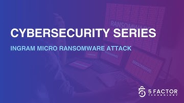 The Ingram Micro Ransomware Attack - Update