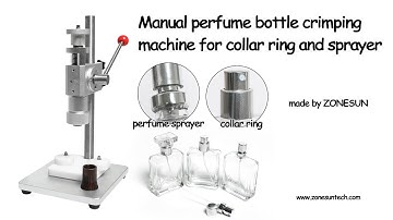 How to use the Manual perfume bottle crimping machine for collar ring and sprayer