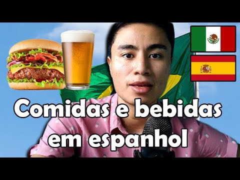 Como falar os nomes das COMIDAS e BEBIDAS em ESPANHOL