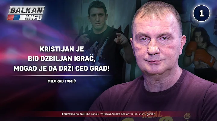 INTERVJU: Milorad Tomi - Kristijan je bio ozbiljan...